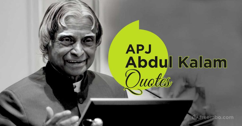 Inspiring Quotes By APJ Abdul Kalam | Abdul Kalam Quotes | APJ Abdul ...