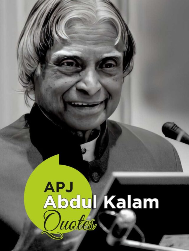 Inspiring Quotes by APJ Abdul Kalam